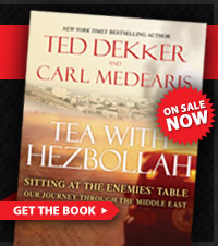 Get Tea With Hezbollah by Ted Dekker and Carl Medearis